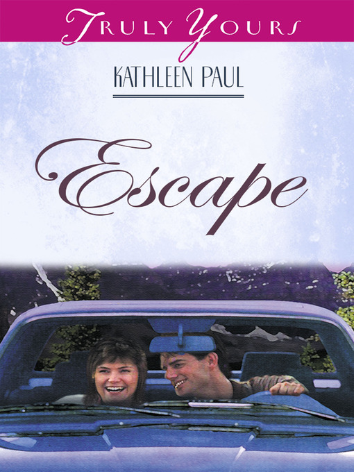 Title details for Escape by Donita Kathleen Paul - Available